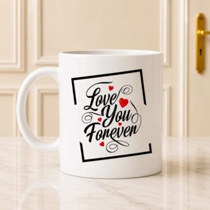 Love You Forever Mug gift by Mug Collection