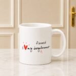 Fiance Mug - Mug Collection | Lahore Gifts Online
