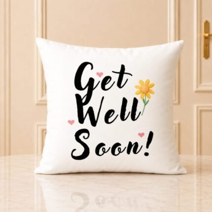Get Well Soon Cushion - Get Well Soon Gifts | Send Gifts to Pakistan, Premium Gift, Same day delivery Pakistan