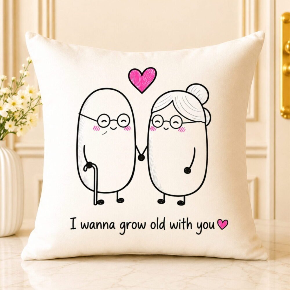 Grow Old with You Cushion Grow Old with You Cushion by Cushions