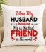 I Love My Husband Cushion by Cushions