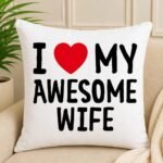 Awesome Wife Cushion by Cushions